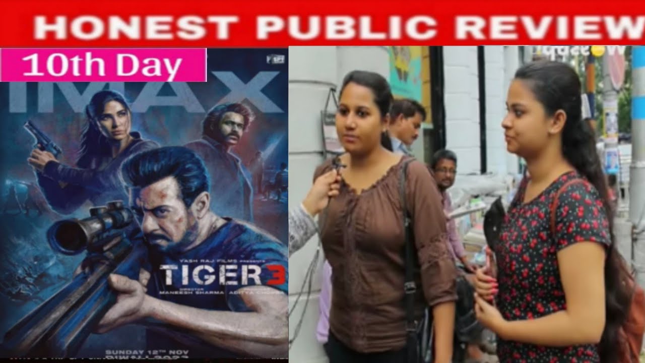10Day Tiger 3 Movie Public Talk Salman Khan Emran Hashmi Public Review