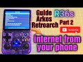 R36s new update guide part2 internet from your phone retroarch