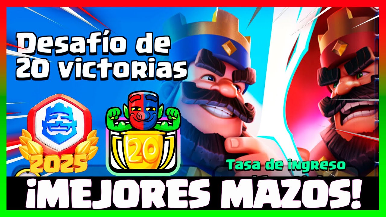 TOP 5 MEJORES MAZOS para el DESAFÍO de 20 VICTORIAS en Clash Royale season 76