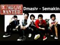 D'masiv - Semakin