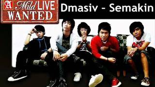 D'masiv - Semakin