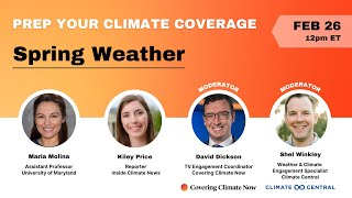 Prep Your Climate Coverage: Spring Weather