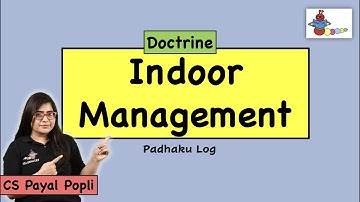 Doctrine of Indoor Management |Doctrine of Indoor Management in Hindi |Doctrines by CS Payal Popli