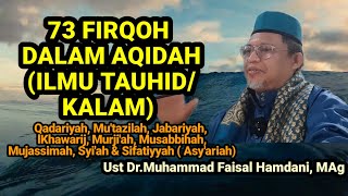 Download Lagu 73 Firqoh dlm Aqidah (Firqoh-Firqoh) Yang Tersesat \u0026 Selamat II Ust MFH MP3