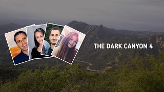 The Dark Canyon 4 | Part 1