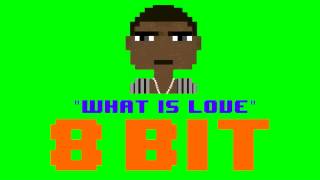 What Is Love (8 Bit Remix Cover Version) [Tribute to Haddaway] - 8 Bit Universe chords