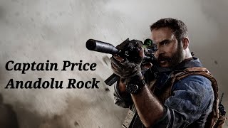 Captain Price (Anadolu Rock / Call Of Duty: Modern Warfare Song)