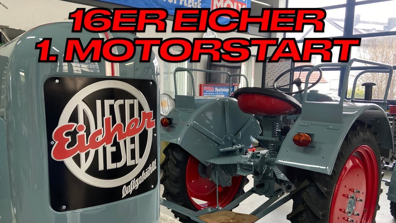 AUTO WIEDEMANN | 16er EICHER | 1. MOTORSTART | EICHER ED110 | EICHERPORN |