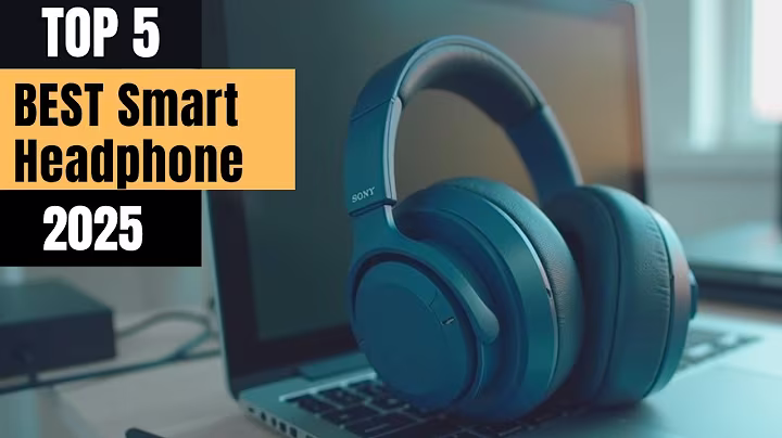 The Top 5 Best Headphones In 2025
