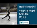 Ice skating tutorial  how to improve your basic forward skating