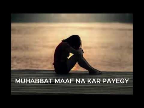 Mohabbat Maaf Kar Na Payegi (Lofi Song Video) : Megha Bhardwaj | Khushi Chaudhary | Kunaal Vermaa