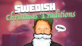 SWEDISH XMAS TRADITIONS