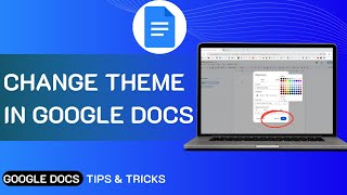 How To Change Theme In Google Docs | Customize Your Document