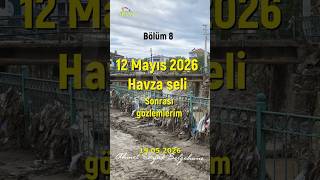 Su Taşkını Meydana Gelen Havza İlçesi Sel Çayırözü Deresi Bölüm8 19.05.2026