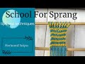 Sprang Tips And Techniques Horizontal Stripes Sprang Tips And Techniques Horizontal Stripes