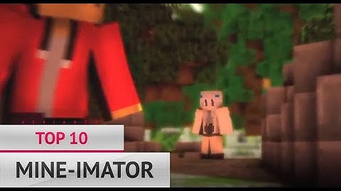 🔱 ATTACK 🔱 TOP 10 MINE-IMATOR INTRO ANIMATIONS
