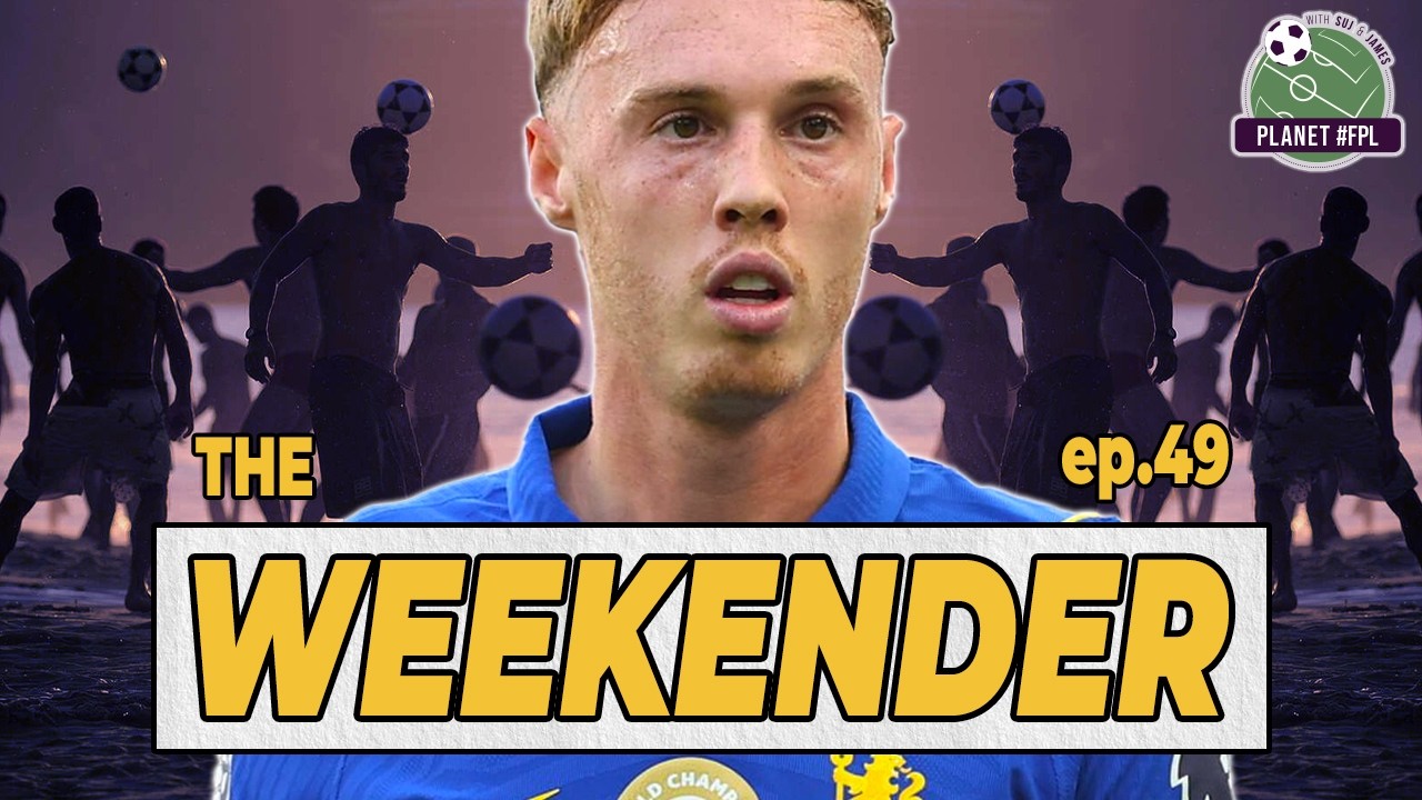 The Weekender ep. 49 | Planet FPL 2026/27