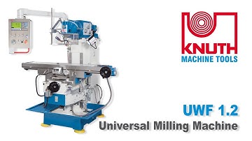 KNUTH UWF 1.2 - Compact universal milling machine with large work space