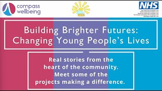 Building Brighter Futures: Changing Young People's Lives