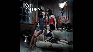 Exit Eden - Dying in My Dreams