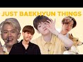 Just baekhyun  things