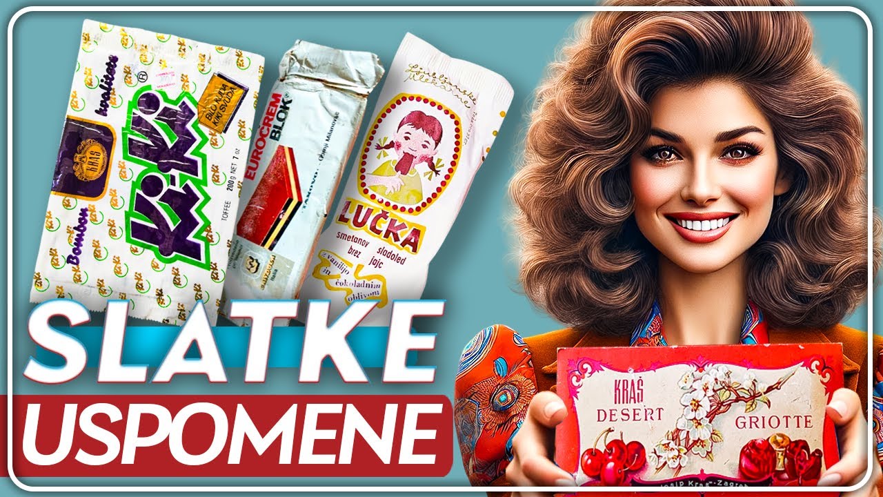 Slatkiši Koje Ste Voleli | Najbolji u Jugoslaviji!