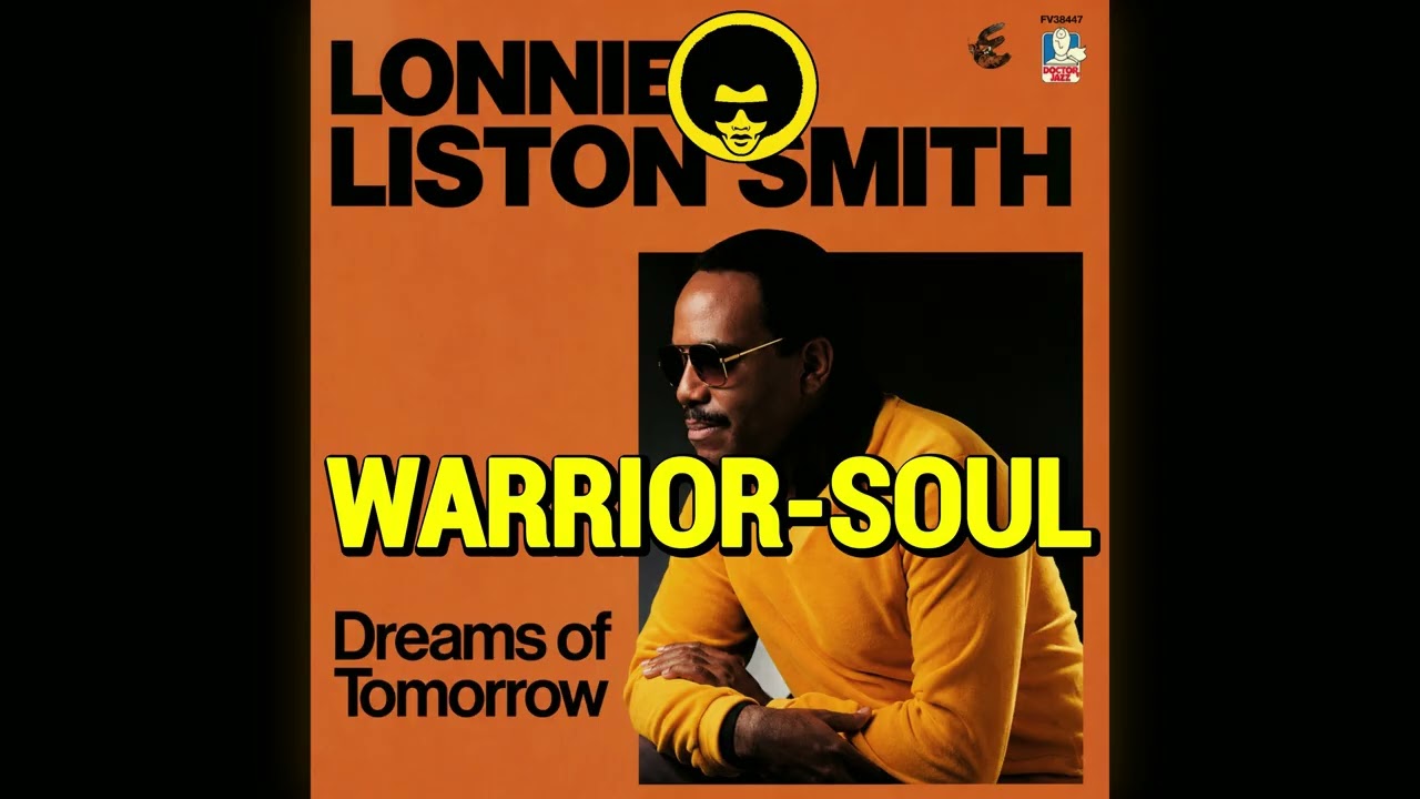 Lonnie Liston Smith ~ Dreams Of Tomorrow - YouTube