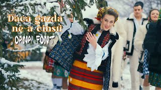 Oana Font - Dacă gazda ne-a cinsti 🎄