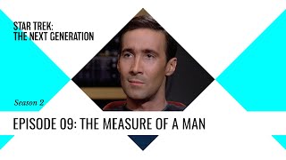 Star Trek TNG: S2E09 The Measure of a Man - Recap and Review