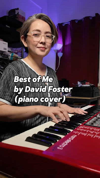 Best of Me by David Foster piano cover #abbyclutariomusic #abbyclutario  #pajamajam #piano
