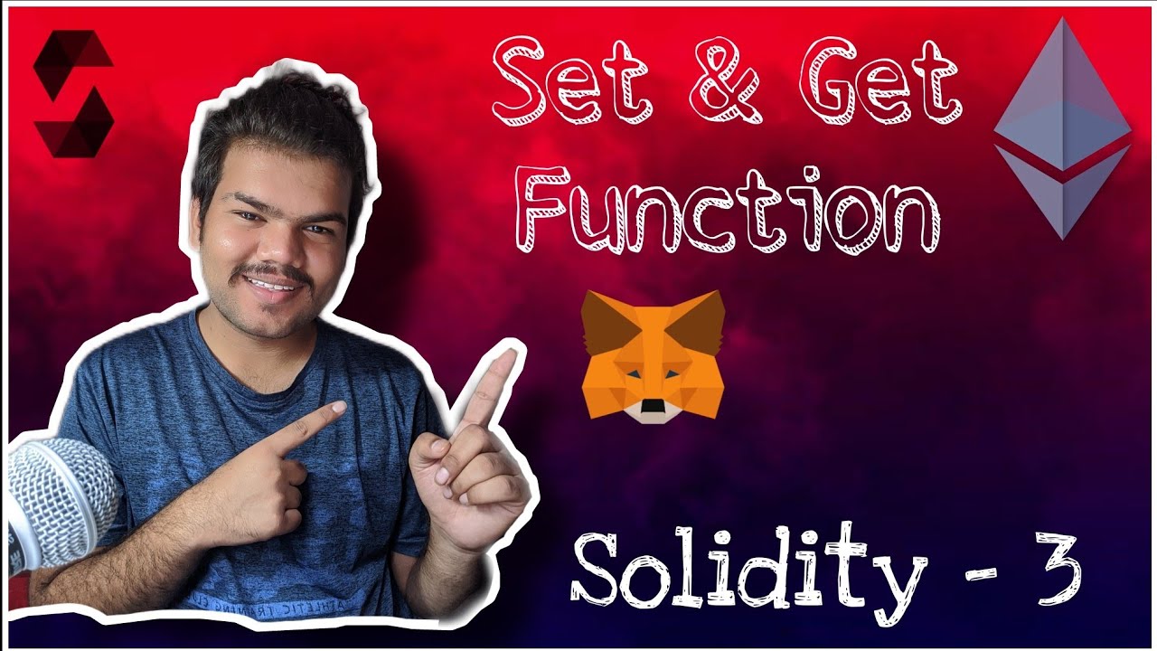 Set & Get function in Solidity | Day 3 | From Beginner to Expert | Web3 ...