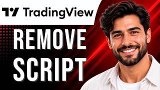 TradingView: How to Remove a Script From Your Chart (Script Tutorial for Beginners) (2026 Guide) Update