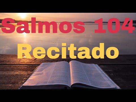 Salmos 104 Recitado