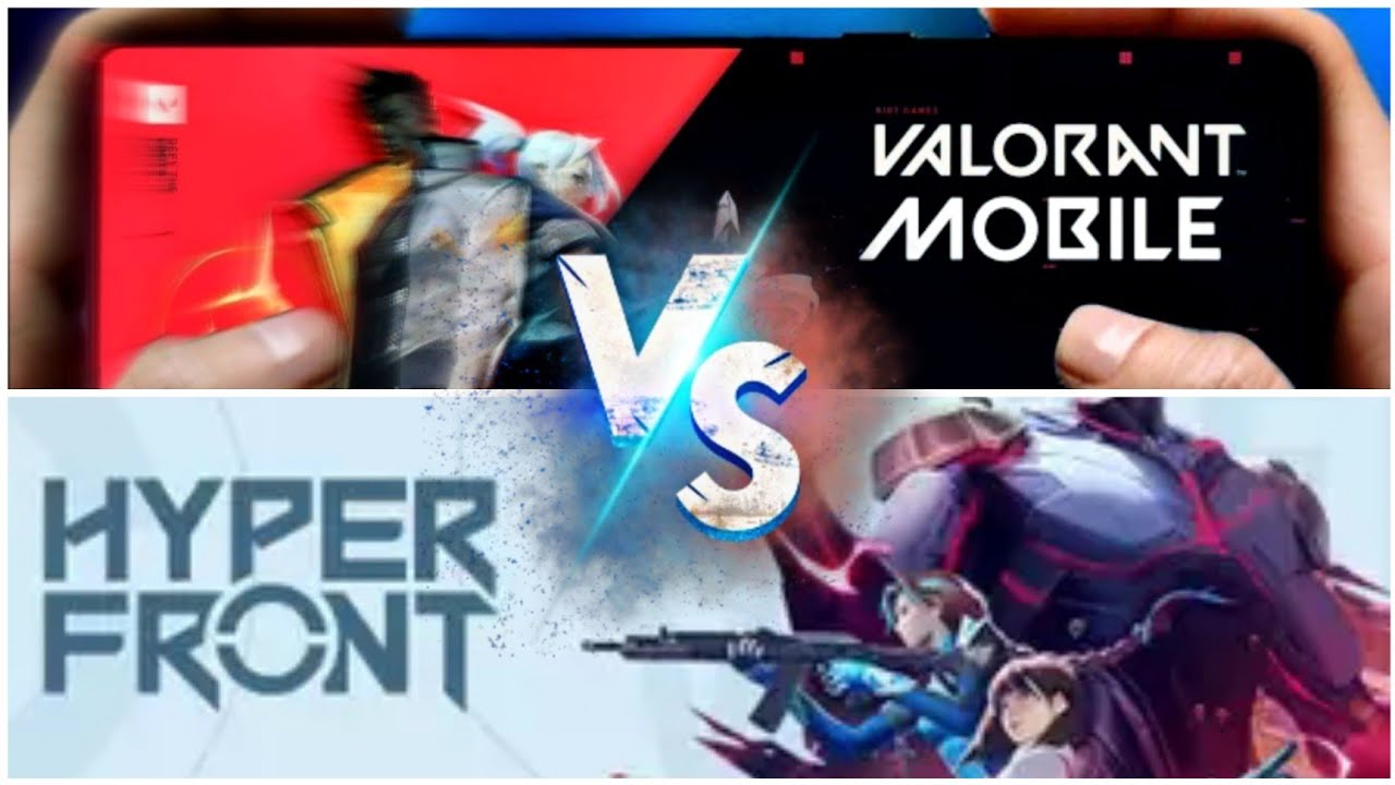 Valorant mobile vs          Hyper front mobile              Full comparisons 