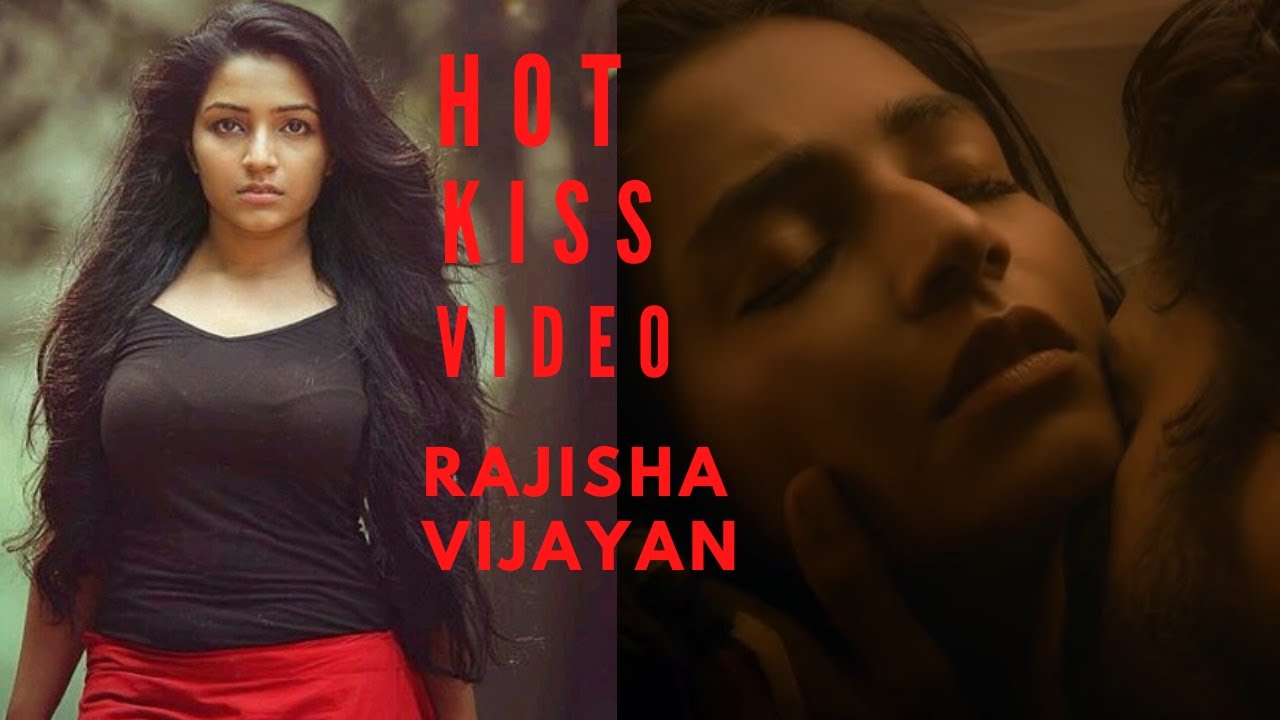 Rajisha Vijayan Hot video    Rajisha vijayan  hot liplocks