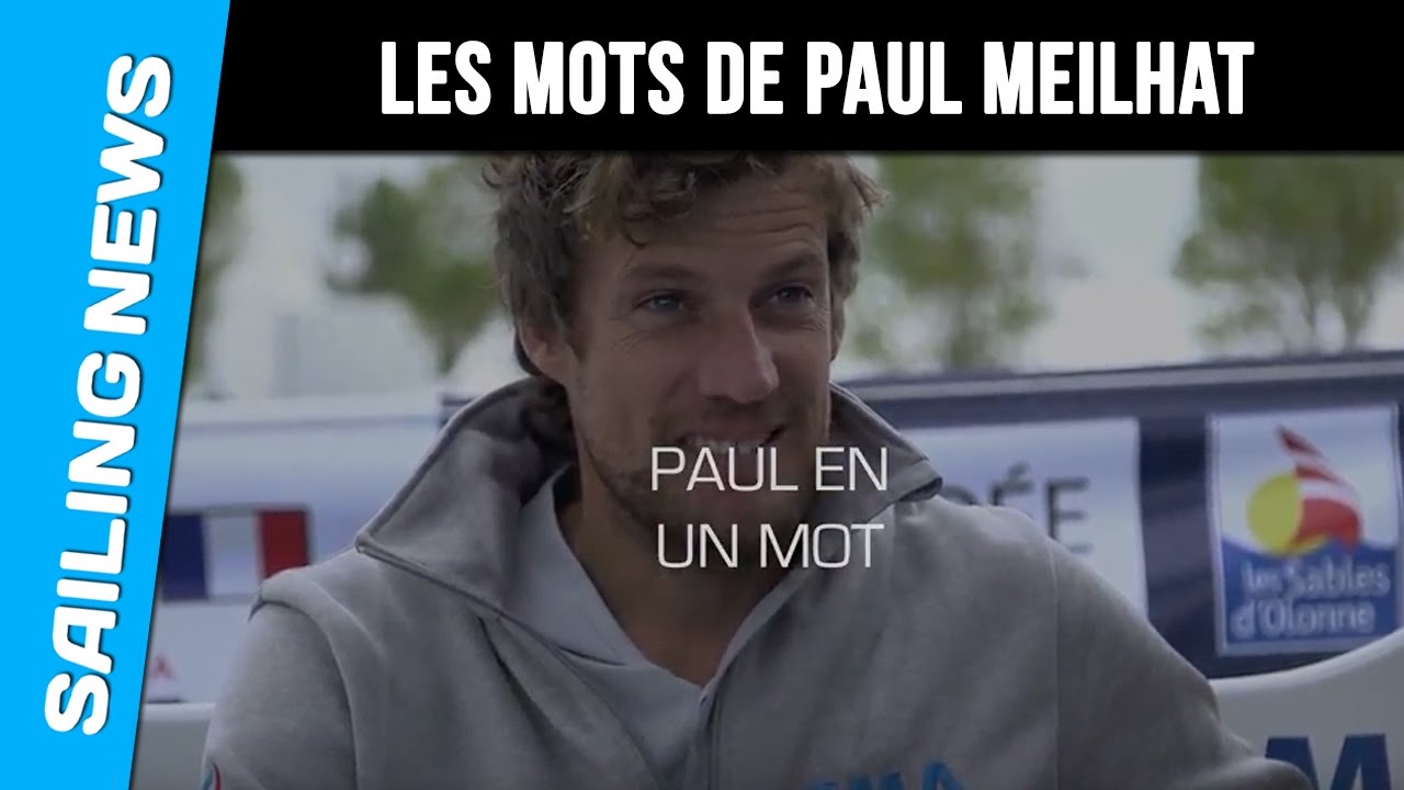 Paul Meilhat en un mot , SMA - Vendée Globe 2016