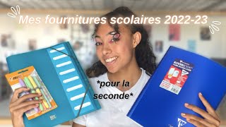 Mes fournitures scolaires 2022/23  -Seconde-  Back to school