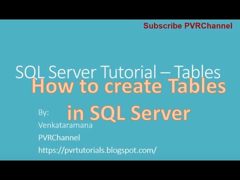 Part3- SQL Server Tables tutorial - How to create tables in SQL Server ...