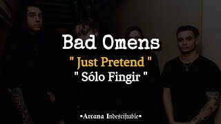 Bad Omens - Just Pretend | Sub Español // Lyrics