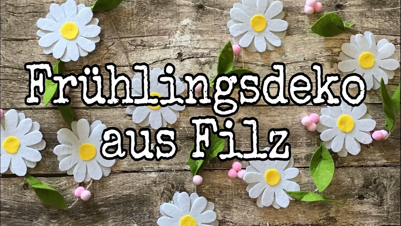 Frühlingsdeko aus Filz basteln | Puzzle Flake