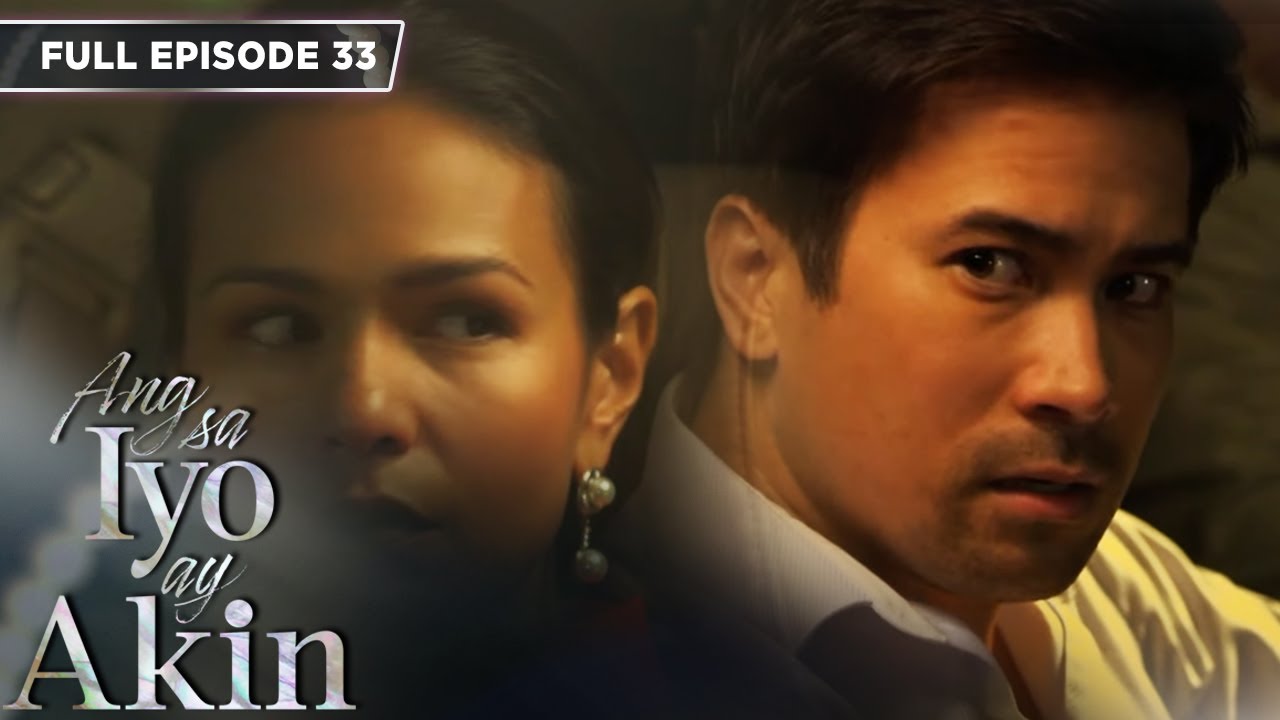 [ENG SUB] Ep 33 | Ang sa Iyo ay Akin | Jodi Sta. Maria, Iza Calzado, Sam Milby