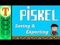How To Create Pixel Art And Animations With Piskel Tutorial 6 Saving And Exporting How To Create Pixel Art And Animations With Piskel Tutorial 6 Saving And Exporting