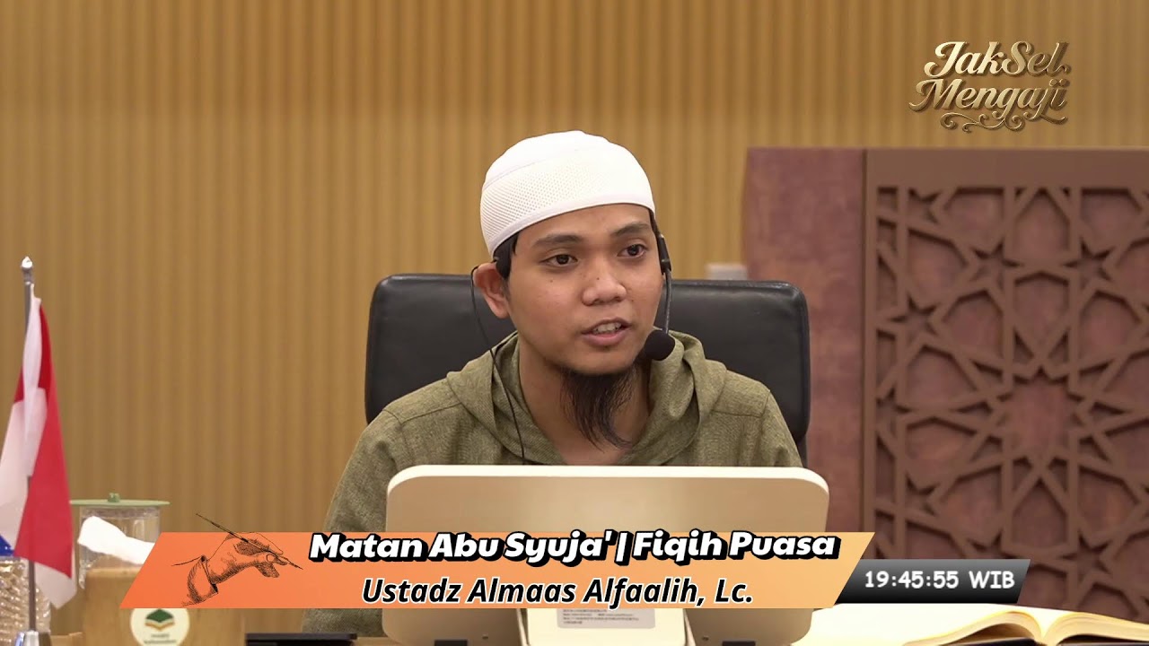 Ustadz Almaas Alfaalih, Lc.  Hafidzahullah - Matan Abu Syuja' | Fiqih Puasa