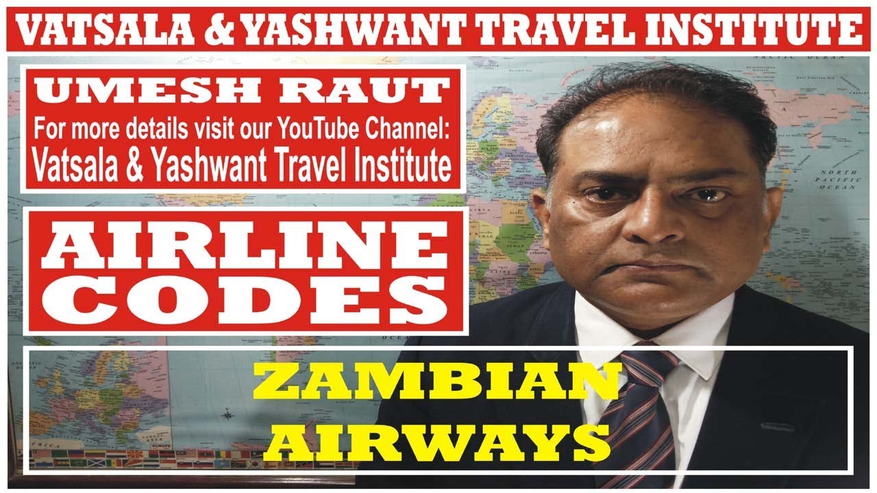 ZAMBIAN AIRWAYS AIRLINE CODES for AIR TICKETING COURSE YouTube