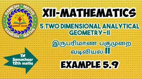 12thmaths|chapter 5 |Two dimensional Analytical geometry-II/Example 5.9