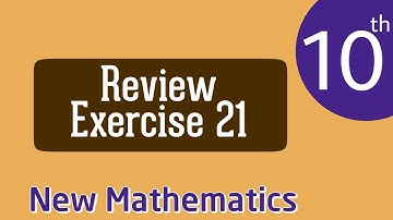 Chapter 21 Review Exercise | Unit 21 Review Exercise | Review Exercise 21 class 10 math