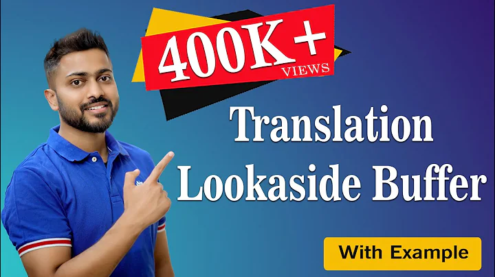 L-5.20: Translation Lookaside Buffer(TLB) in Operating System in Hindi