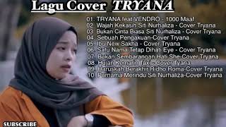 Lagu Cover Tryana Full Album Lagi Ngehitz