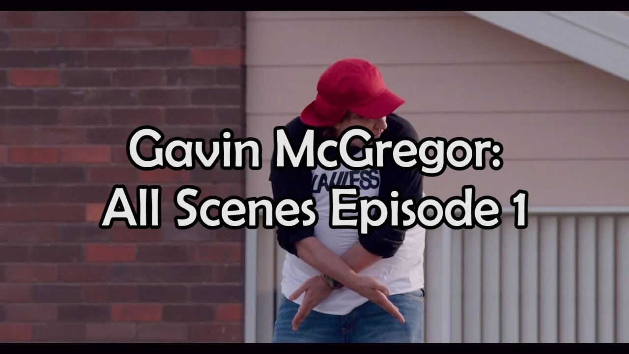 Gavin McGregor: All Scenes Episode 1 - Lunatics by Chris Lilley