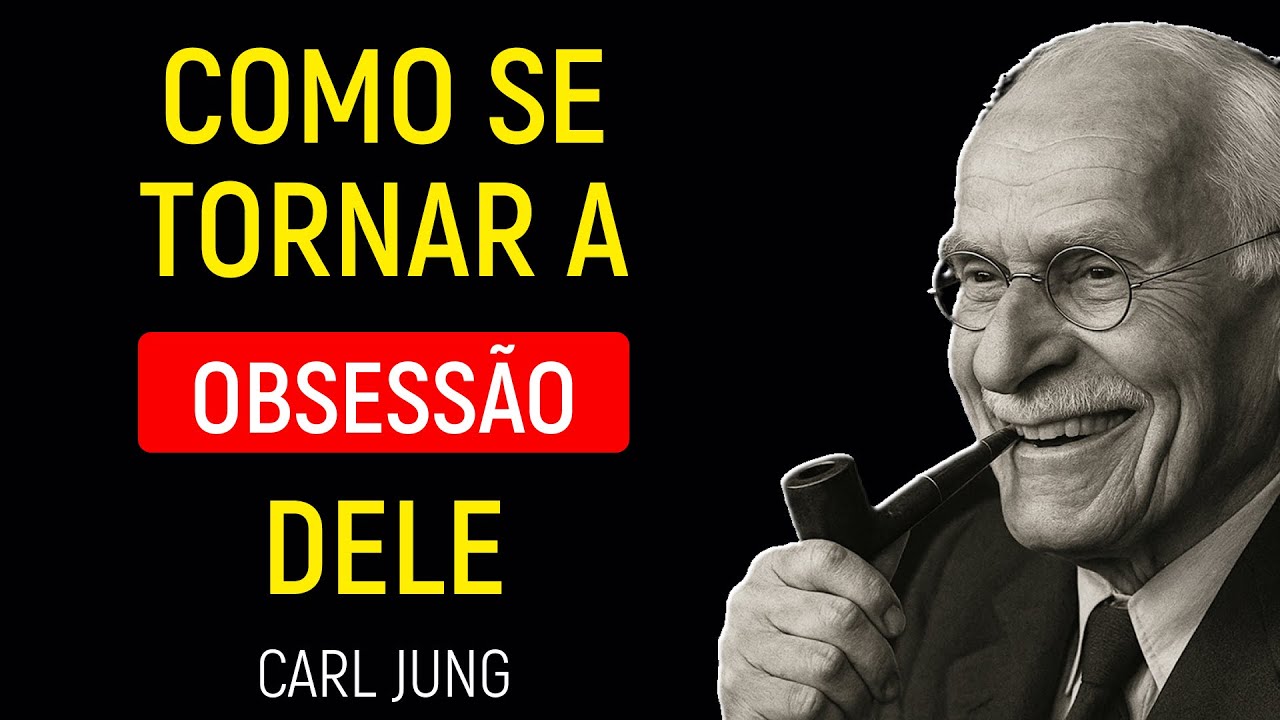 5 Técnicas da Psicologia de Carl Jung para se Tornar a Obsessão Amorosa Dele